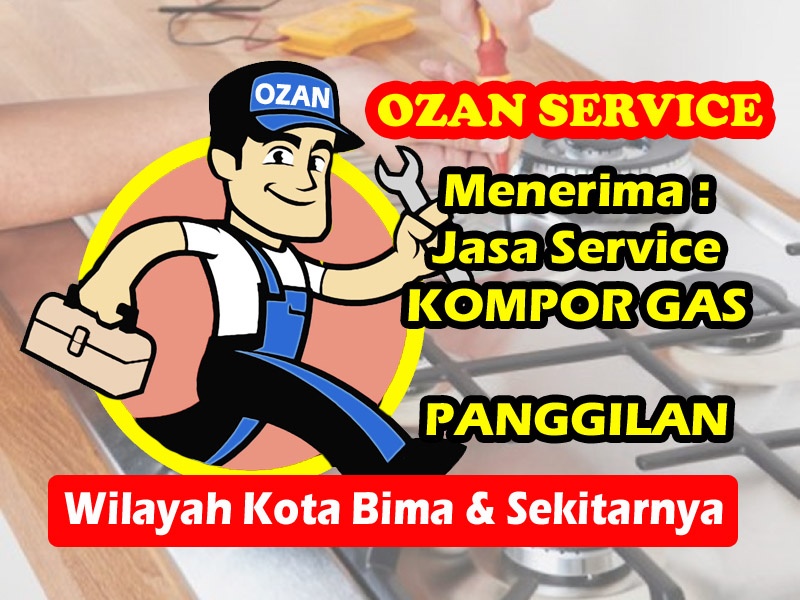 OZAN - Jasa Service Kompor Gas Panggilan Kota Bima