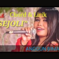Lagu Bima Sejoli by Anggun Bima - Chord - Lirik & Video
